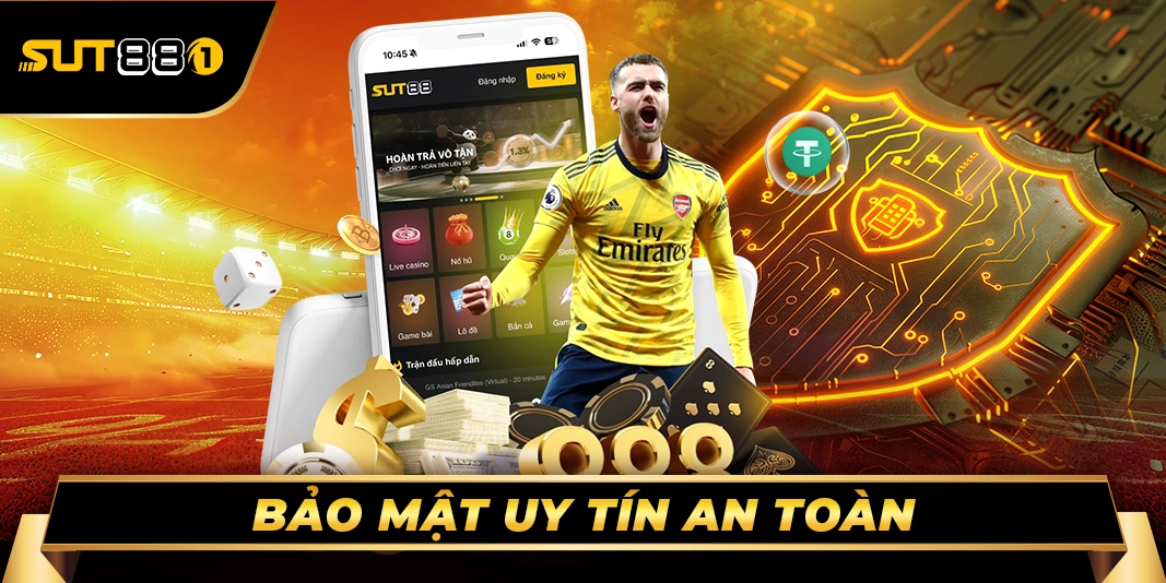 Bảo mật uy tín an toàn