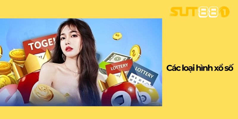 Các loại hình xổ số