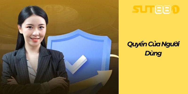 Quyền của Người Dùng